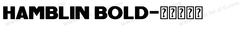 Hamblin Bold字体转换